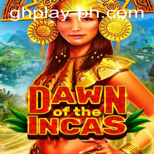 Unveiling the Epic Adventure of DawnoftheIncas: The Emergence of GHPLAY