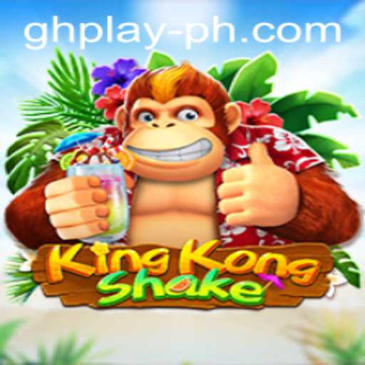 Diving into the World of KingKongShake: Unleashing the Power of GHPLAY